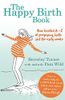 The Happy Birth Book