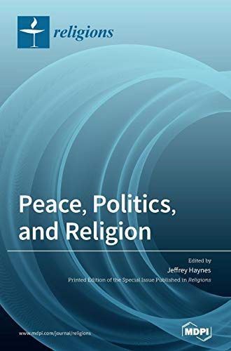 Peace, Politics, and Religion