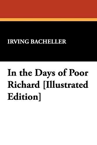 In the Days of Poor Richard [Illustrated Edition]