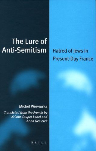 The Lure of Anti-Semitism