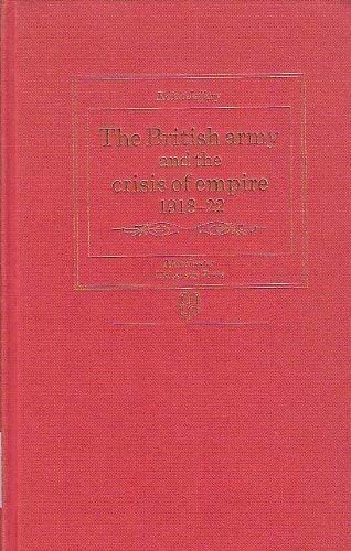 The British Army and the Crisis of Empire, 1918-22