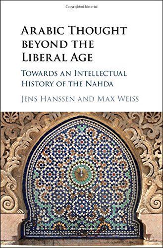 Arabic Thought beyond the Liberal Age