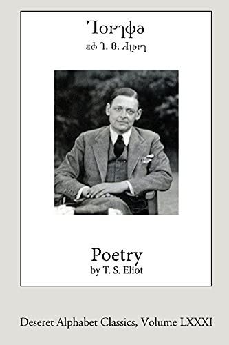Poetry by T.S. Eliot (Deseret Alphabet Edition)