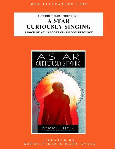 A Curriculum Guide for a Star Curiously Singing