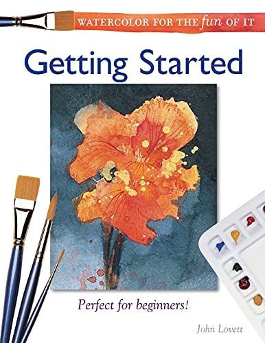 Watercolor for the Fun of It - Getting Started