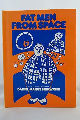 Fat Men from Space