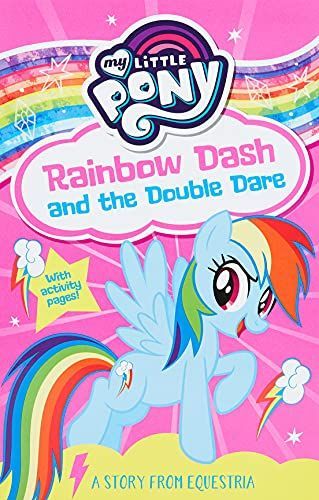 My Little Pony: Rainbow Dash and the Double Dare