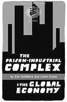 The Prison-industrial Complex & the Global Economy
