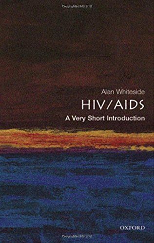 HIV/AIDS: A Very Short Introduction