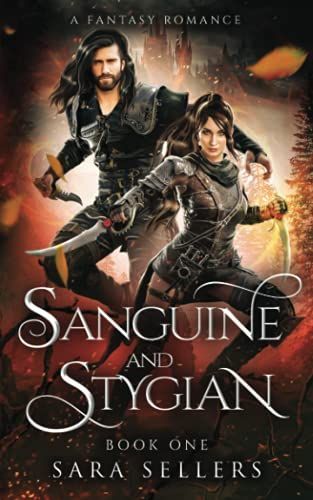 Sanguine and Stygian