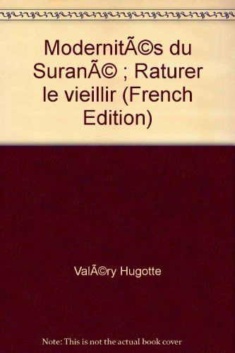 Modernités du suranné