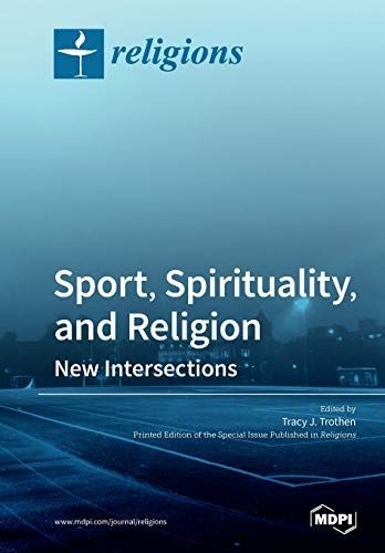 Sport, Spirituality, and Religion