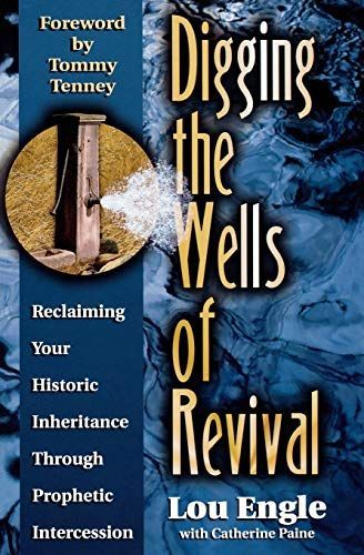 Digging the Wells of Revival