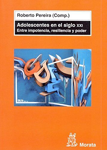 Adolescentes en el siglo XXI