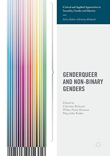 Genderqueer and Non-Binary Genders