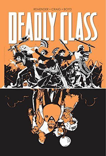 Deadly Class Volume 7