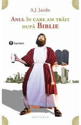 Anul în care am trăit după Biblie