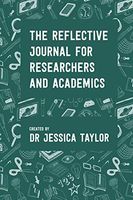 The Reflective Journal for Researchers and Academics