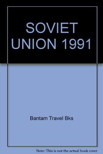 Bantam's Soviet Union, 1991