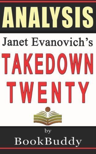 Takedown Twenty a Stephanie Plum Novel by Janet Evanovich - Book Analysis