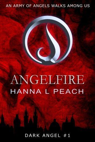 Angelfire (Dark Angel #1)