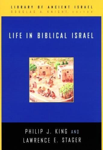 Life in Biblical Israel