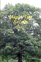 Maple Tree Secrets