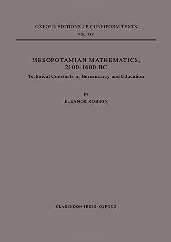 Mesopotamian Mathematics, 2100-1600 BC