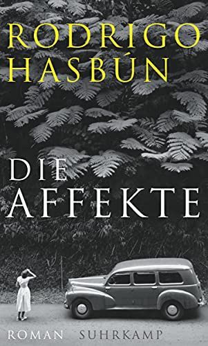 Die Affekte : Roman