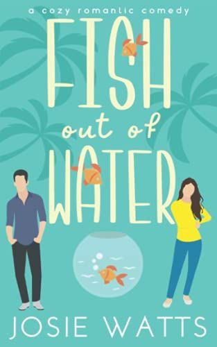 Fish Out of Water