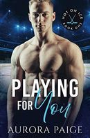 Playing for You: An Interracial One-Night Stand Romance