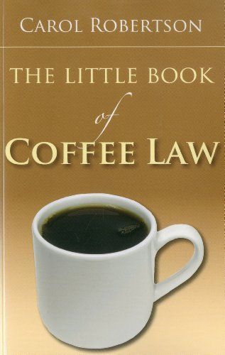 The Little Book of Coffee Law