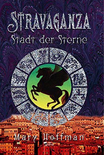 Stravaganza 02. Stadt der Sterne