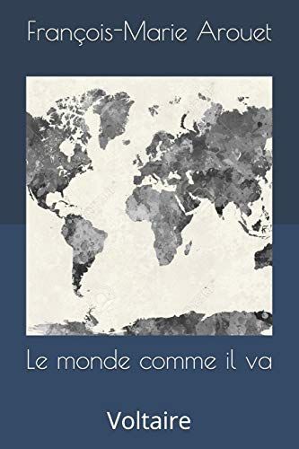 Le Monde Comme il Va