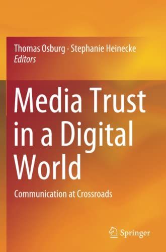 Media Trust in a Digital World