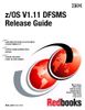 z/OS V1.11 DFSMS Release Guide
