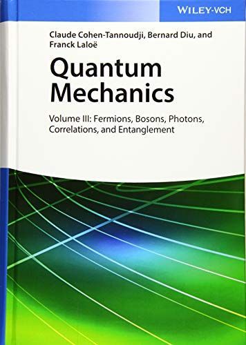 Quantum Mechanics, Volume 3