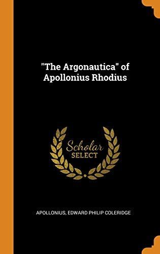 The Argonautica of Apollonius Rhodius