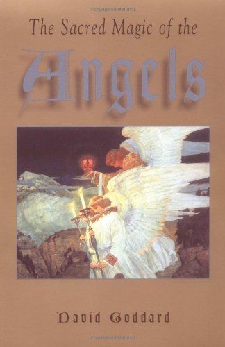 The Sacred Magic of the Angels