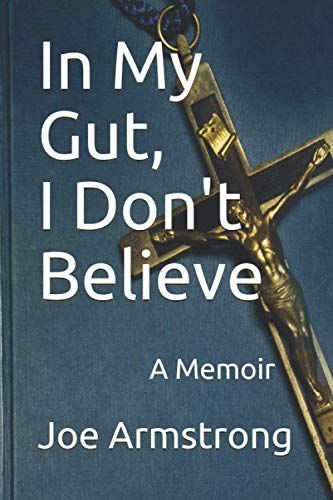 In My Gut, I Don't Believe