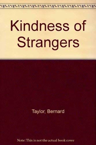 The Kindness of Strangers