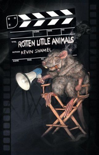 Rotten Little Animals