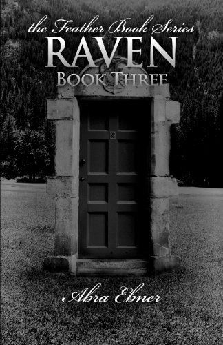 Raven: Book Three: Feather Book Series