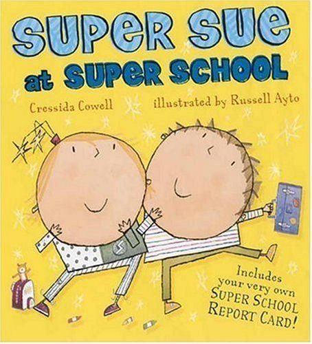 Super Sue at Super School