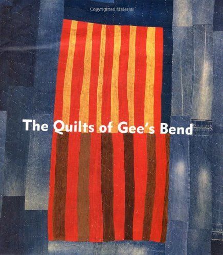 The Quilts of Gee's Bend