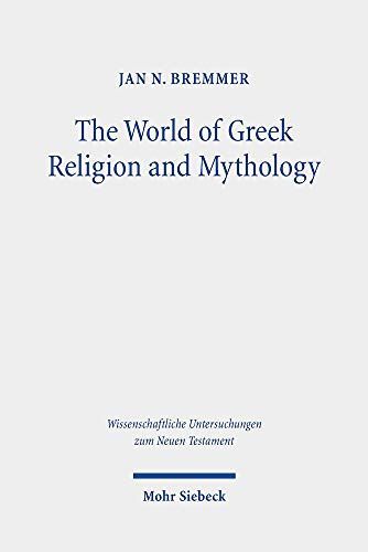 The World of Greek Religion and Mythology