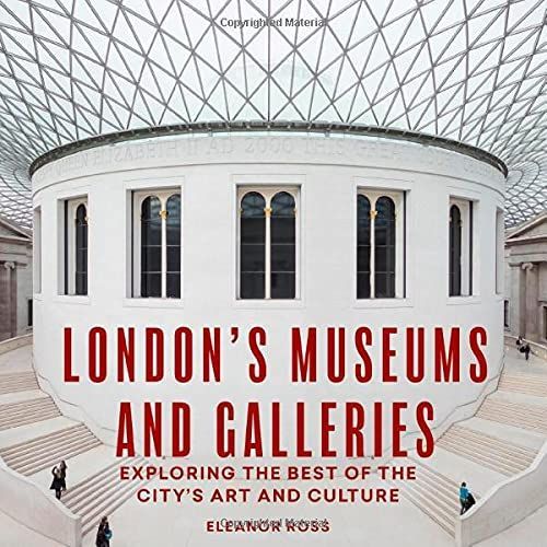 London's Museums and Galleries