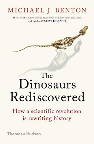 Dinosaurs Rediscovered