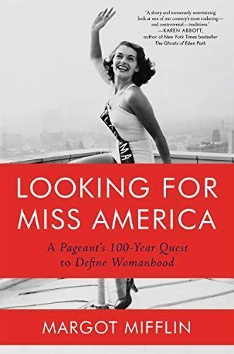 Looking for Miss American