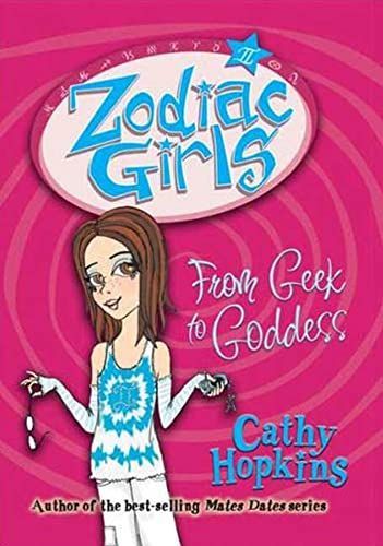 Zodiac Girls: From Geek to Goddess